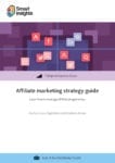 Affiliate marketing strategy guide