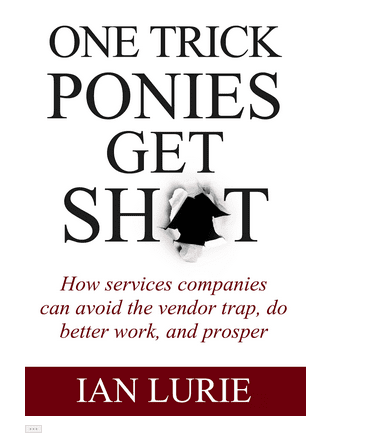 One Trip Ponies Get Sh..t book by Ian Lurie