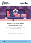 Managing B2B marketing automation in 2022