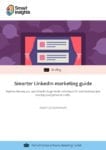 Smarter LinkedIn marketing guide