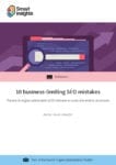 10 business-limiting SEO mistakes