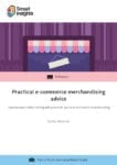 Practical e-commerce merchandising advice