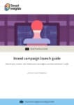 Brand campaign launch guide