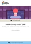 Brand campaign launch guide