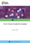 How to set up a Google Ads campaign