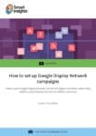 How to set up Google Display Network campaigns