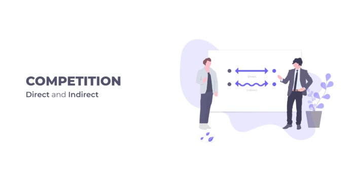 competencia directa e indirecta   direct and indirect competition 700x351