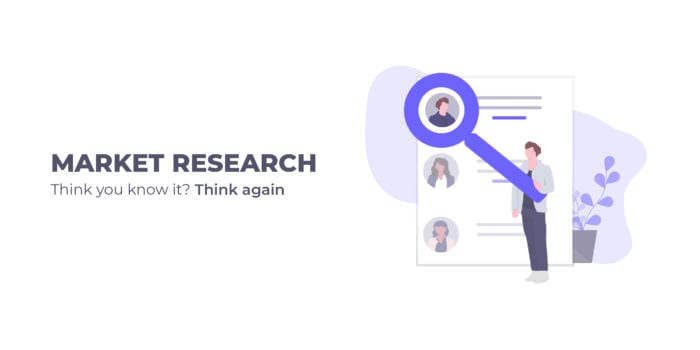 investigación de mercado, piensa en todo lo que sabes   market research think you know everything 700x350