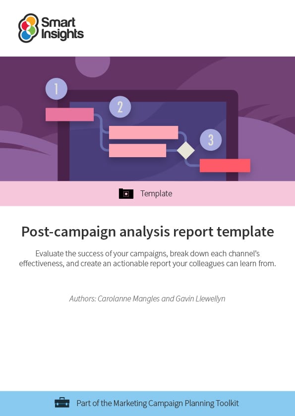 Post campaign Analysis Report Template Smart Insights