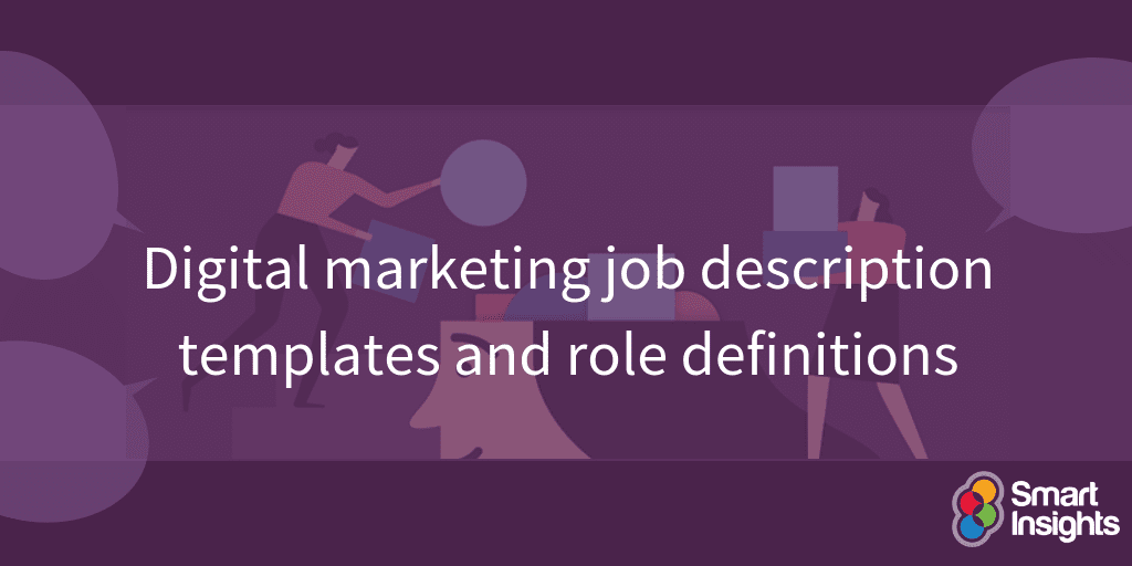 Digital marketing job description templates and role definitions