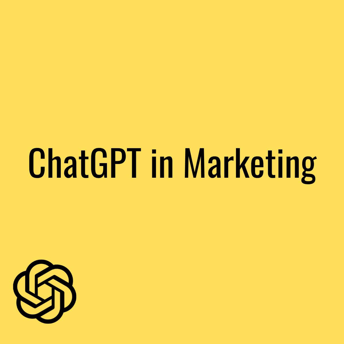 Using chatGPT as a digital marketer